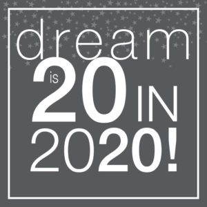 Dream is 20 in 2020!