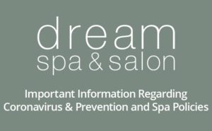 Important Information Regarding Coronavirus & Prevention and Spa Policies